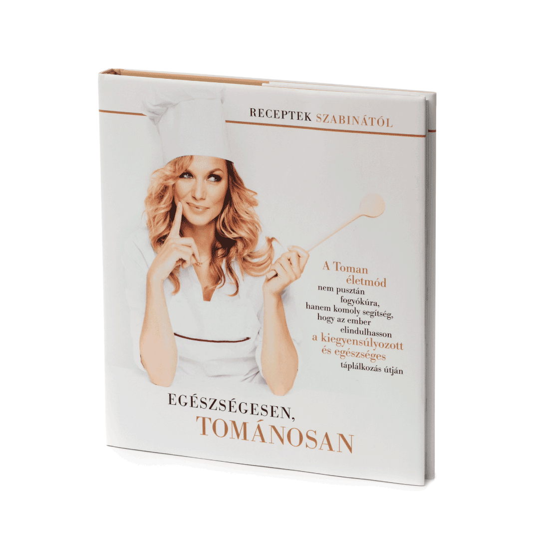 egészségesen, tománosan