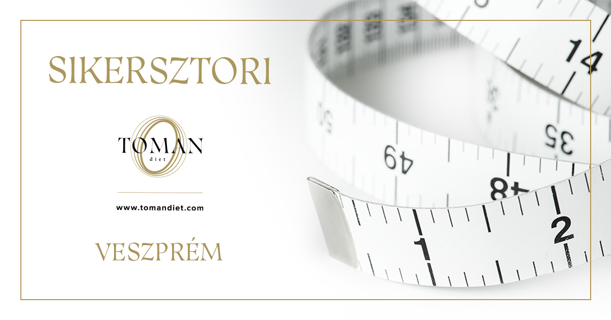 Toman Diet sikersztori Veszprém